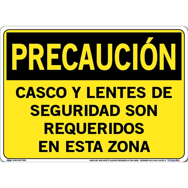 Vinyl Label Sign, 10-1/2" Height, 14-1/2" Width, Vinyl Label, Rectangle, Spanish